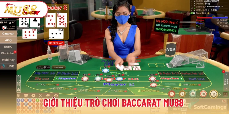 Giới thiệu trò chơi Baccarat MU88