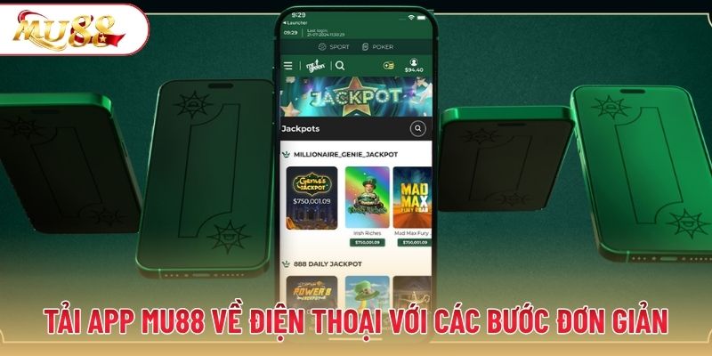 Tải app MU88 về điện thoại với các bước đơn giản